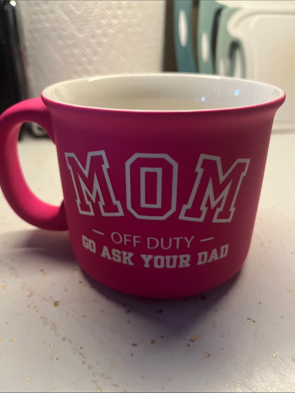 Pink "MOM - Off Duty" Ceramic Mug $7 or 2/$10